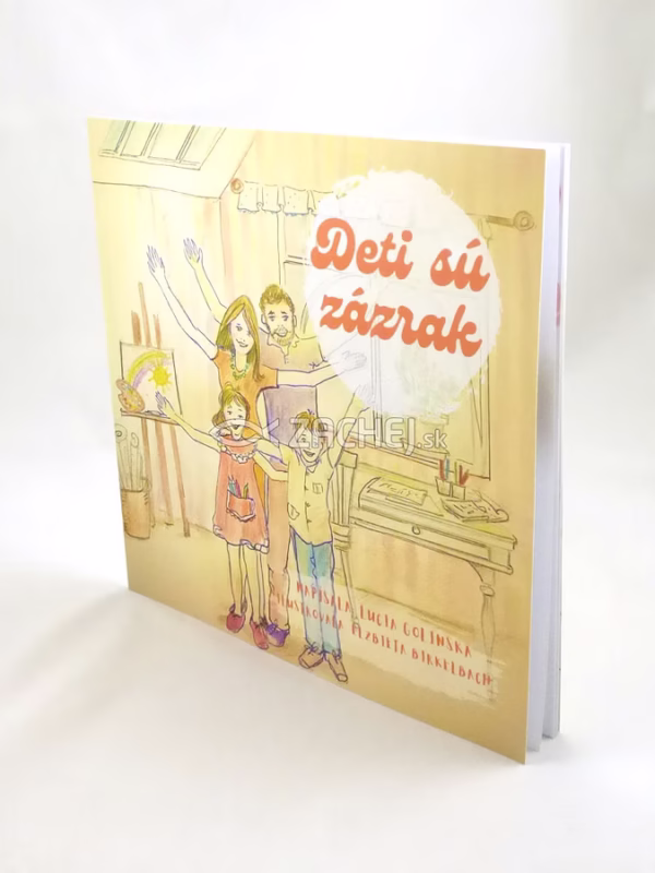 Deti sú zázrak